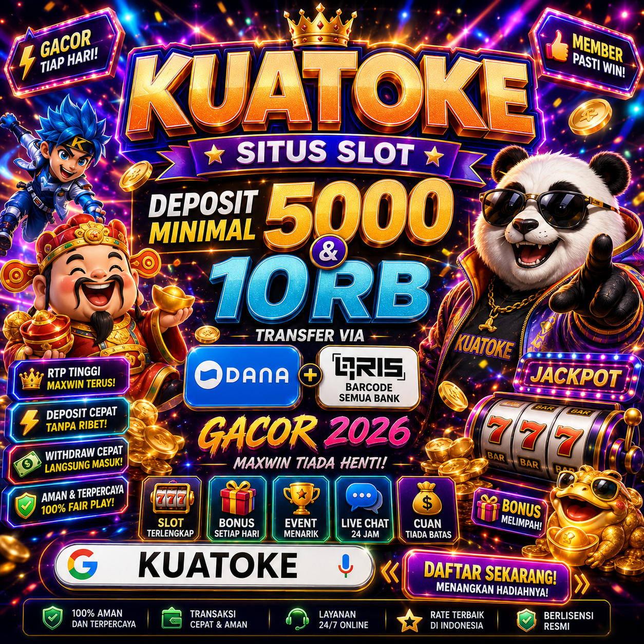 KUATOKE Slot Deposit 5000